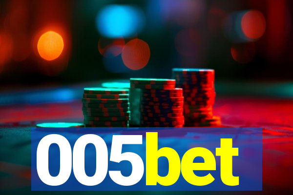 005bet