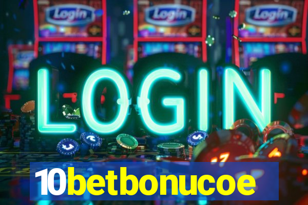 10betbonucoe