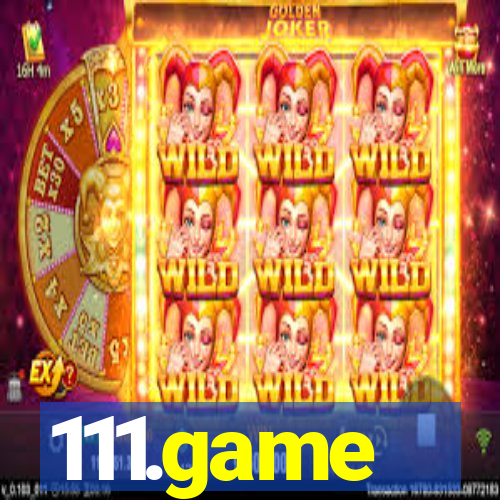 111.game