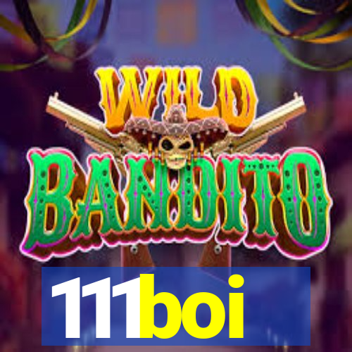 111boi