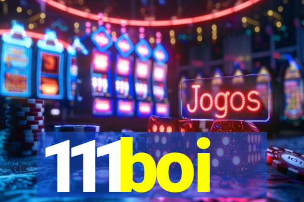 111boi