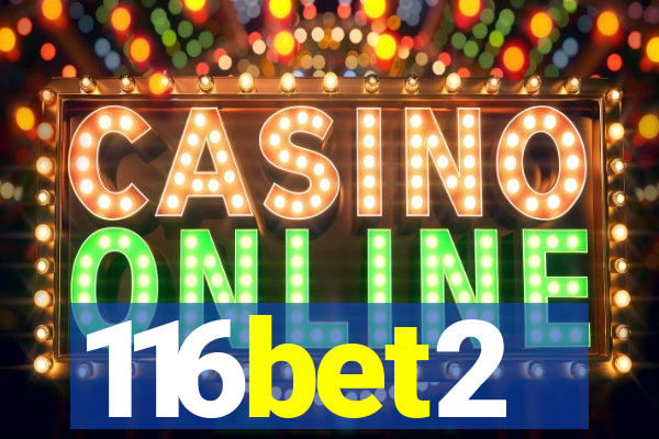 116bet2