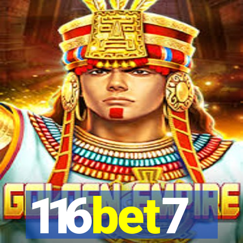 116bet7