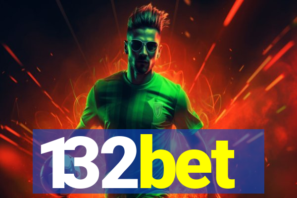 132bet