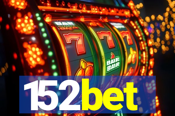 152bet