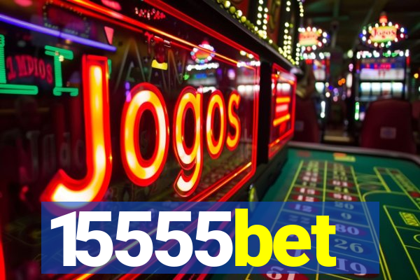 15555bet