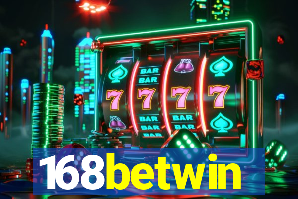 168betwin