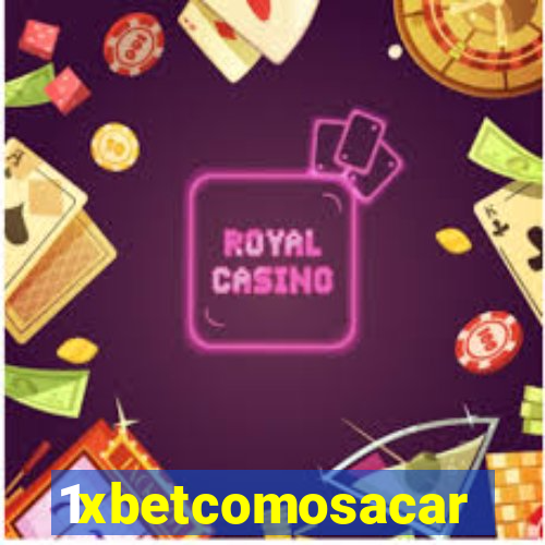 1xbetcomosacar