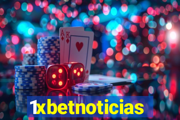 1xbetnoticias