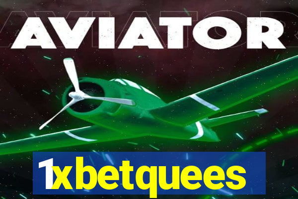 1xbetquees
