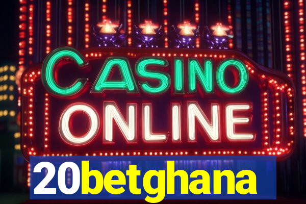 20betghana