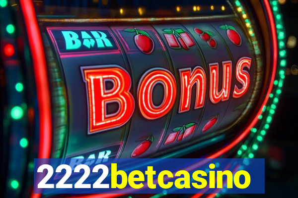 2222betcasino