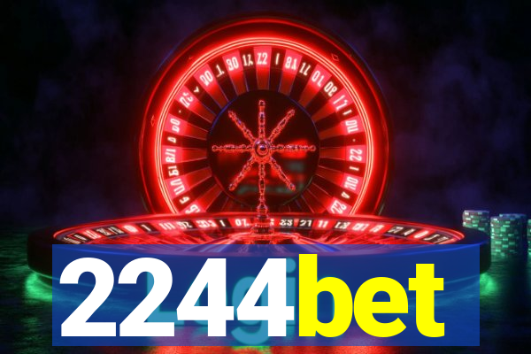2244bet