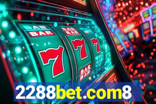 2288bet.com8