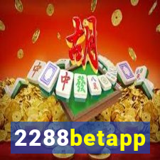 2288betapp