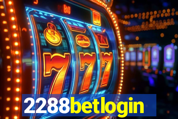 2288betlogin