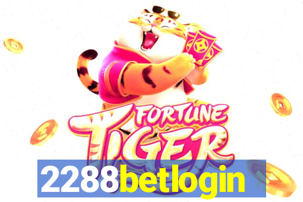 2288betlogin