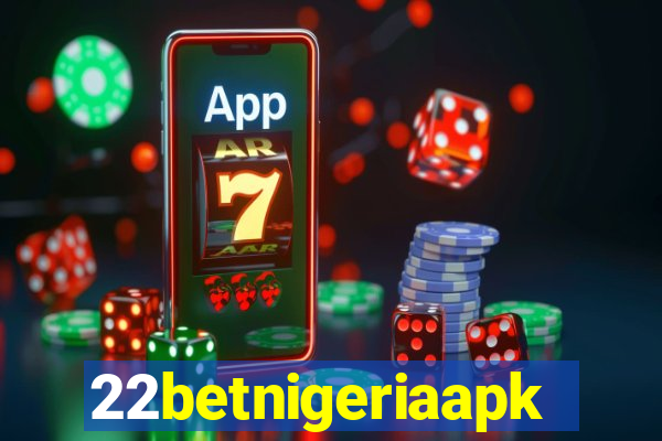 22betnigeriaapk