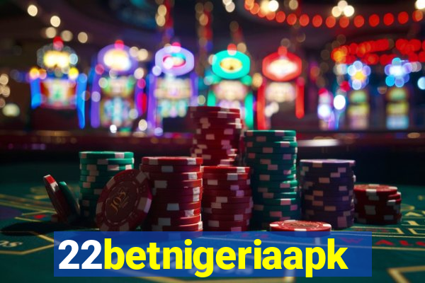 22betnigeriaapk