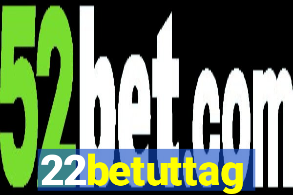 22betuttag