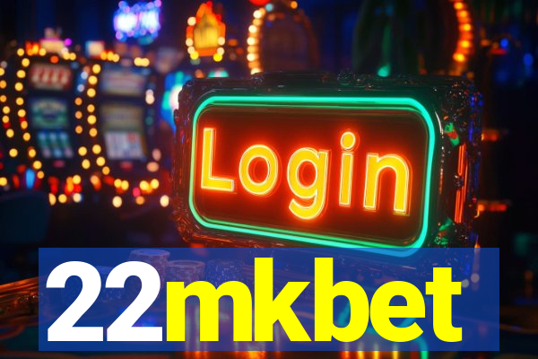 22mkbet