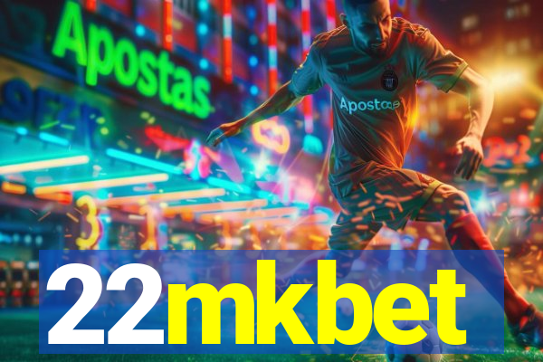 22mkbet