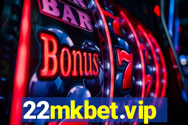 22mkbet.vip