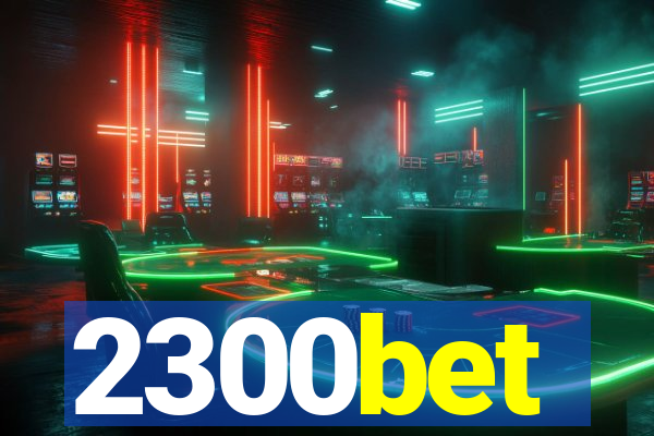 2300bet