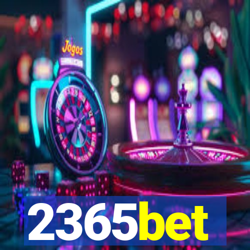 2365bet