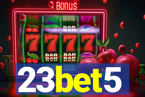 23bet5