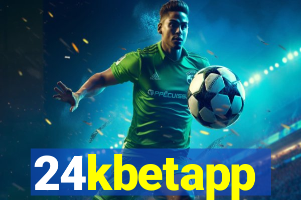 24kbetapp
