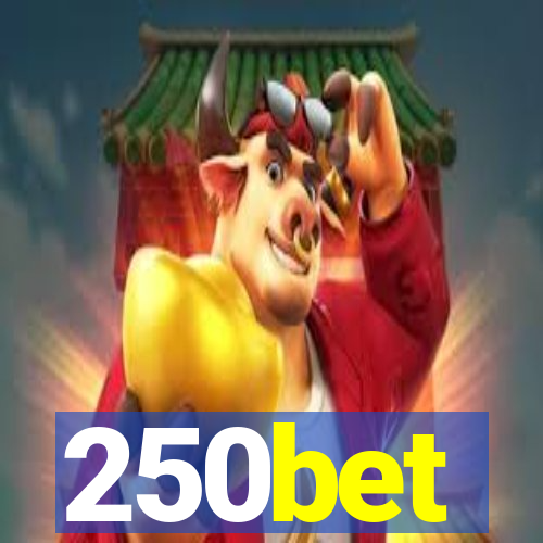 250bet