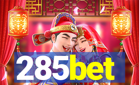 285bet
