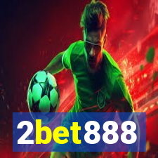 2bet888