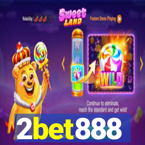 2bet888