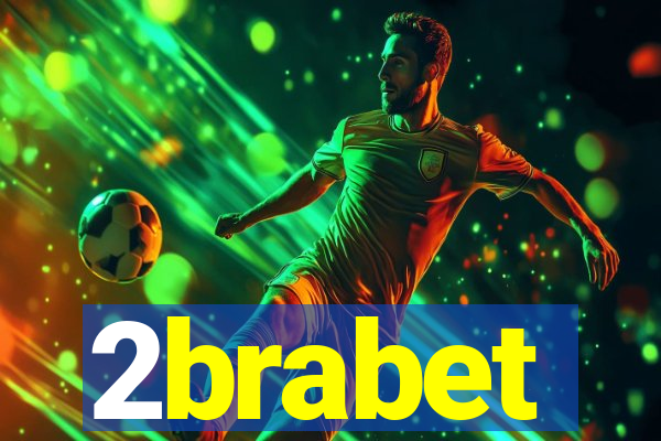 2brabet