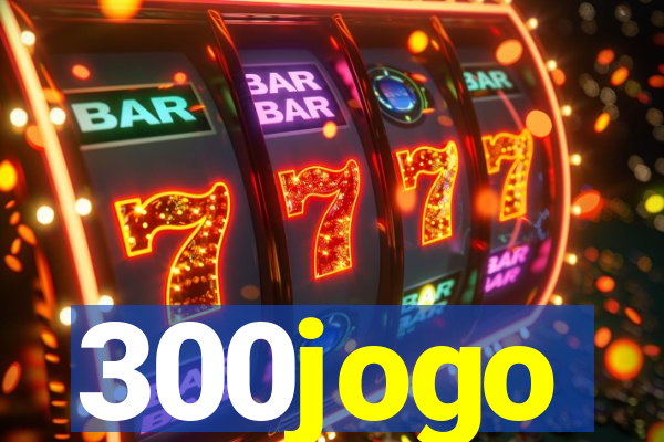 300jogo