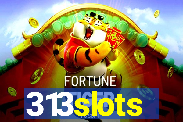 313slots