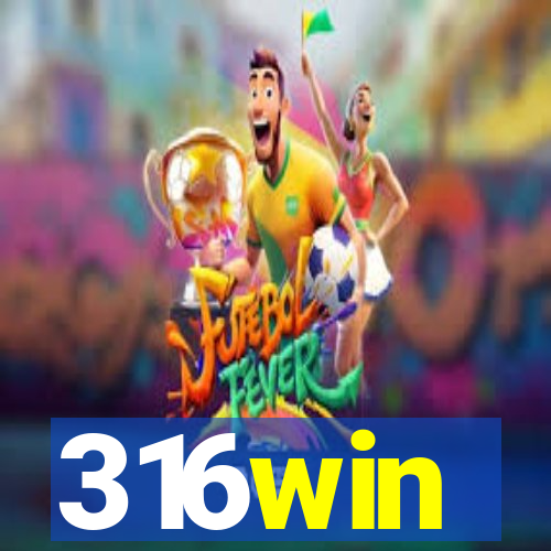 316win
