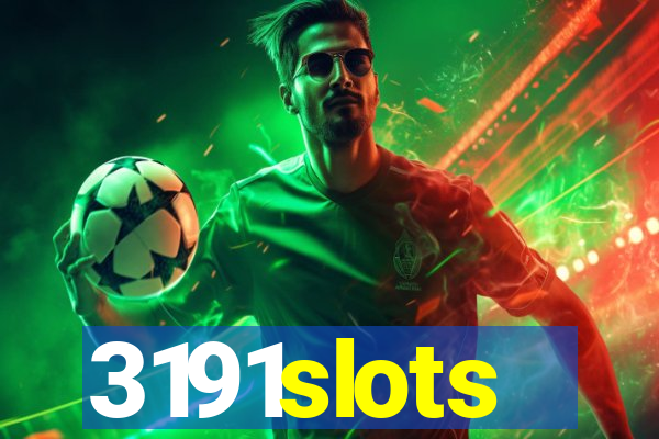 3191slots