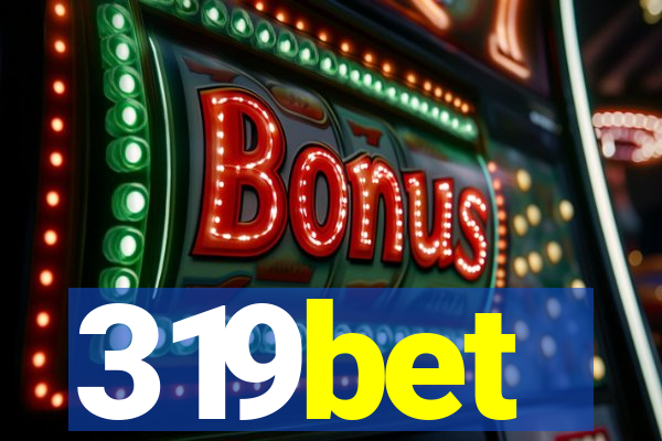 319bet