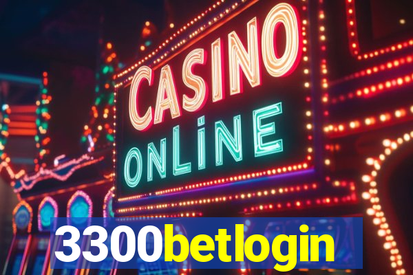 3300betlogin
