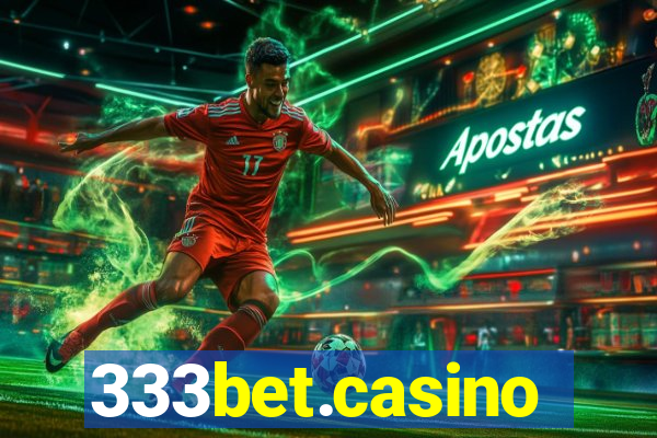 333bet.casino