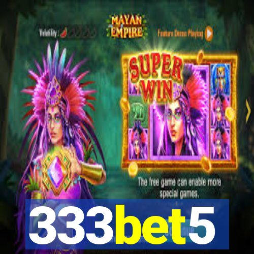 333bet5