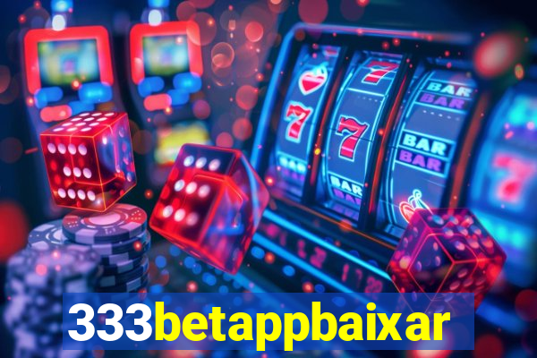 333betappbaixar
