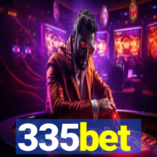 335bet