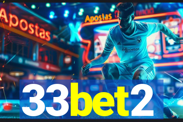 33bet2