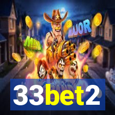 33bet2