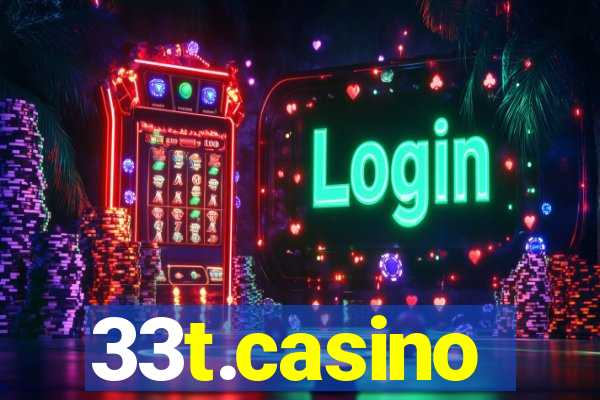 33t.casino