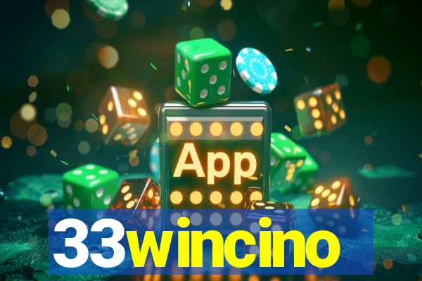 33wincino
